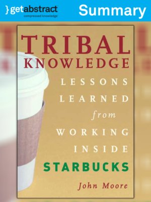 cover image of Tribal Knowledge (Summary)